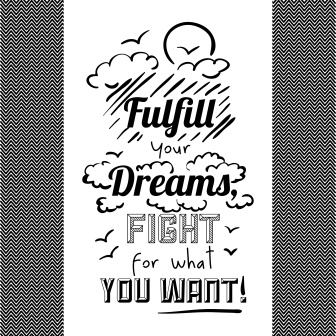 fulfill your dreams