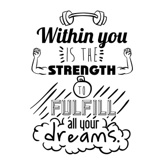 within you is the strength