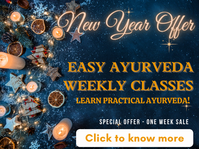 Easy Ayurveda Weekly Classes New Year Offer