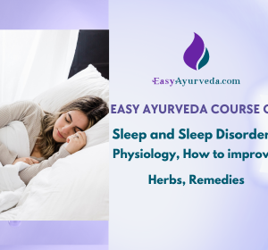 Buy Easy Ayurveda Course on Sleep and Sleep Disorders