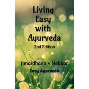 Buy Living Easy with Ayurveda Book (2nd Edition)